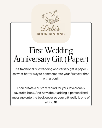 First Year Wedding Anniversary Gift (Paper) Custom Book Rebind - please email to agree specifics | Special Edition, Handmade