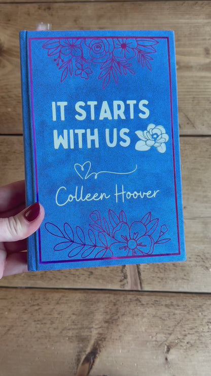 It Ends With Us / It Starts With Us by Colleen Hoover Custom Book Rebind | Handmade, Rebind, Special Edition